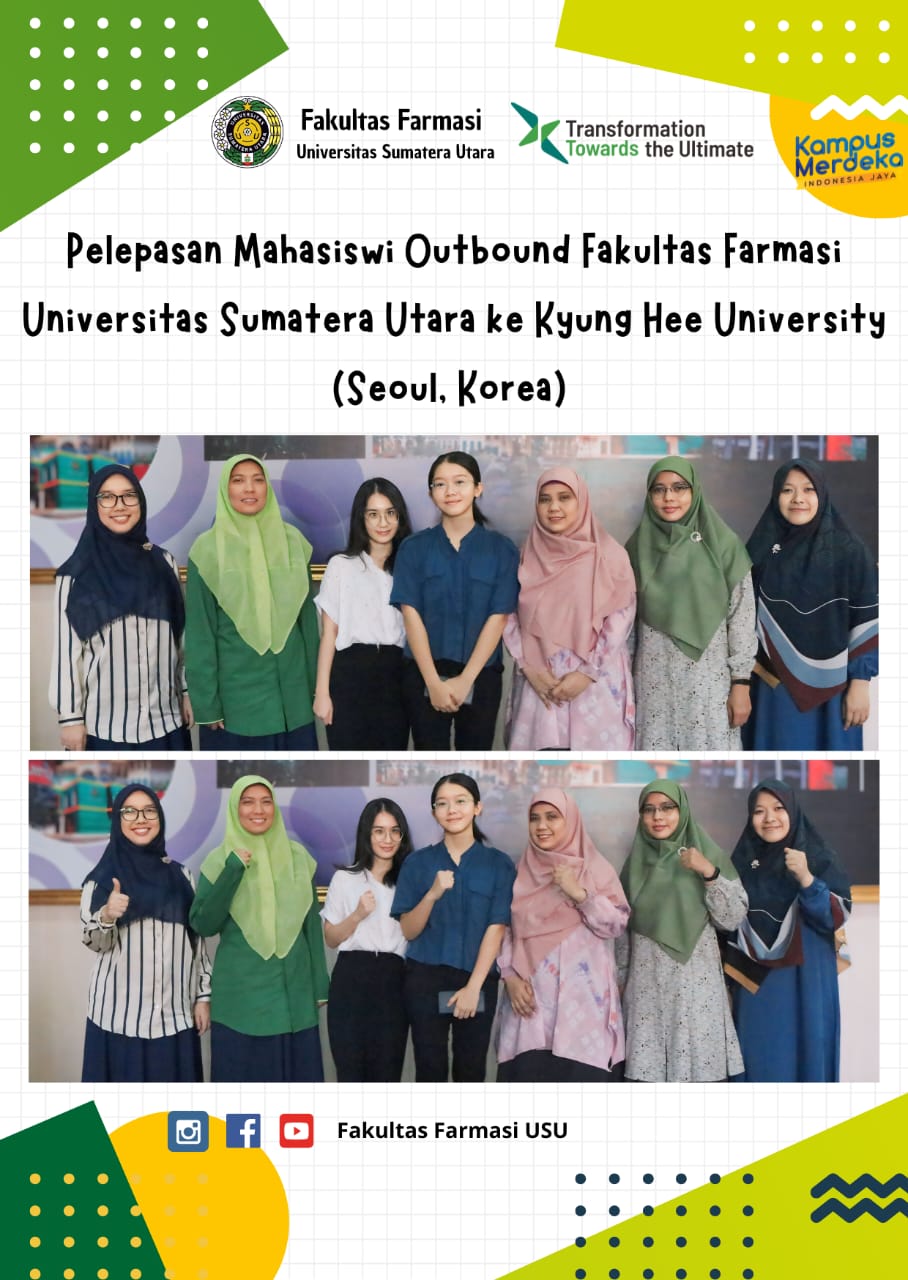 Pelepasan Mahasiswi Outbound Fakultas Farmasi Universitas Sumatera Utara ke Kyung Hee University (KHU) Seoul, Korea Selatan